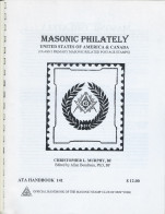 MASONIC PHILATELY USA & CANADA De Christopher L. Murphy - Official Hanbook Of The Masonic Stamp Club Of New-York - Estados Unidos