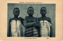 PC AFRICA MISSION D'OUAGADOUGOU TROIS FILLETTES MOSSIS ETHNIC TYPES (a43181) - Afrique