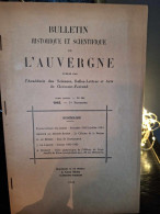 Bulletin Historique Et Scientifique De L'Auvergne - 598 - 1963 - Auvergne