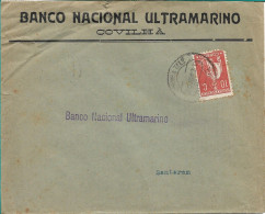 BANCO NACIONAL ULTRAMARINO , 1921 , Commercial Cover From Covilhã To Santarém , Ceres Stamp - Portugal