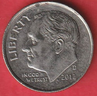 N° 90 - USA ONE DIME 2012 D ROOSEVELT - Andere & Zonder Classificatie