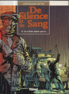 De Silence Et De Sang 9 Je N'étais Même Pas Là EO BE Glénat 04/1995 Corteggiani Mitton (BI9) - De Silence Et De Sang