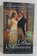 37238 V Miranda Jarrett - Il Duca E L'avventuriera - Harlequin Mondadori 2005 - Klassiekers