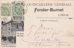 Liége    Quincaillerie Générale  Fonder-Burnet  Rue Des Dominicains Rue Du Pont D'Ile - Lüttich