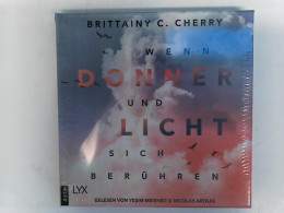 Wenn Donner Und Licht Sich Berühren: . - CDs