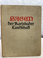 Sagen Der Karlsbader Landschaft. - Racconti E Leggende