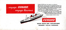 Buvard - Navigation - Voyages CUNARD - Années 1950/60 - - Transports