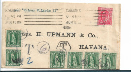 Kuba054 / Ex London 1909, Unterfrankiert Per German Ship Kaiser Wilhelm. In Havanna Mit 6 Cents Nachporto Belegt. - Storia Postale