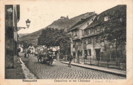 FRANCE - Ribeauvillé - Grand Rue Et Les Châteaux -  Carte Postale Ancienne - Ribeauvillé