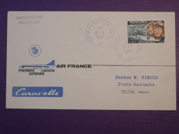BZ7 FRANCE BELLE   LETTRE 1967  MARSEILLE A OUJDA MAROC   +AIR FRANCE +AFF. PLAISANT ++ - Eerste Vluchten