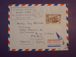 BZ7 AOF SENEGAL  BELLE  LETTRE 1953 1ER VOL DAKAR  A PARIS   ++AFF. PLAISANT ++ - Lettres & Documents