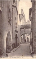 FRANCE - 06 - Antibes - La Rue Saint-Esprit - Carte Postale Ancienne - Autres & Non Classés