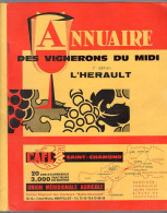 Livre - Annuaire Des Vignerons Du Midi,1er édition L'Hérault, 1965 - Directorios Telefónicos