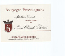 Etiquette De Vin Bourgogne Passetoutgrains Jean Claude Boisset TB Neuve - Collezioni & Lotti