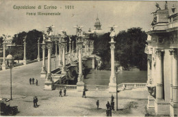 TORINO - Esposizione 1911 - Ponte Monumentale - NON VIAGGIATA - Rif. 1909 PI - Tentoonstellingen