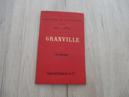 M45 Carte Du Ministère De L'intérieur Hachette Granville Manche 1889 - Geographical Maps