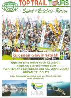 CPM - ATHLETISME - COURSE A PIED - TOP TRAIL TOURS - TWO OCEANS MARATHON 2006 - Athlétisme
