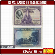 B1021# España 1928. 100 Pts. Alfonso XIII. Miguel De Cervantes (MBC) P-76b - 100 Peseten