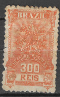 BRAZIL Tesouro Federal 300 Reis    Revenue Fiscal Tax Postage Due Official Brazil Brasil - Strafport