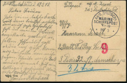 DEUTSCHE MARINESCHIFFSPOST I. WK. (1914 -18) - GERMAN NAVAL SEA POST OFFICE  WW.I (1914 -18) - POSTE NAVALE ALLEMANDE G. - Maritime