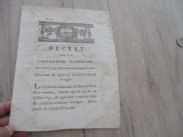 M45 Décret Convention Nationale 23/02/1793 Concernat Les Corps De Cavalerie I Devant étrangère Mouillures - Décrets & Lois