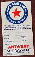 Baggage Trunk Label From NY To Antwerp "Not Wanted During Voyage", Red Star Line Antwerpen - World