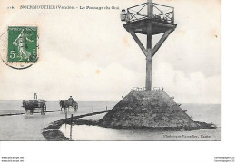 CPA (85) NOIRMOUTIER Le Passage Du Goa - Noirmoutier