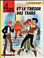 François Craenhals - Georges Chaulet - Les 4 As Et Le Trésor Des TSARS - Casterman - ( E.O. 1983 ) . - 4 As, Les