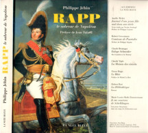 RAPP, Le Sabreur De Napoléon - Par Philippe JEHIN - Editions La NUEE BLEUE-PRIX NEUF = 19 € Vendu 6,50€ - Märchen