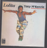 Disque Vinyle 45t - Tony Mc Kenzie - Lolita - Dance, Techno En House