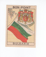 Chromo BON POINT Rare BULGARIE BULGARIA FLAG Drapeau TB 68x50 1936s Pub: Chocolat Pupier Didactique Au Dos 2 Scans - Other & Unclassified