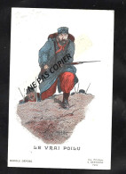 Le Vrai Poilu    Soldat   / Au Dos  Cachet " Tresor Et Poste 135 "   1915 - Oorlog 1914-18