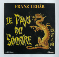 LP Franz LEHAR : Le Pays Du Sourire - Carrere 67.102 - France - 1975 - Musiques Du Monde