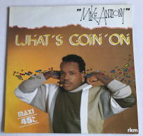 MIKE ANTHONY - What’s Goin’on - MAXI 45t - 1984 - French Press - Disco, Pop