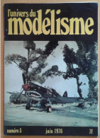 Modélisme  Revue L'univers Du Modélisme  N°5 - Model Making