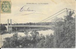 FRANCE - 34 - GIGNAC (HERAULT) - LE PONT SUSPENDU - GOOD FRANKING 1908 - Gignac