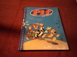 LES AVENTURES DE PIF LE CHIEN TOME 1 LA PLANETE PAS NETTE - Pif & Hercule