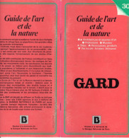 Livre 30 - Guide De L'art Et De La Nature, Tous Villes/villages Du Gard, 72 Pages 1980 - Languedoc-Roussillon