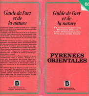 Livre 66 - Guide De L'art Et De La Nature, Tous Villes/villages Pyrénées Orientales, 48 Pages 1980 - Languedoc-Roussillon