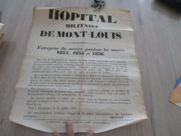 M45 Affiche Placard ¨Pyrénées Orientales Hôpital Militaire De Mont Louis 1833 Soumissions Pour Les Marché 46X54 Environs - Posters