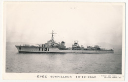 CPM - ÉPÉE - Torpilleur - 19/12/1940 - Guerre