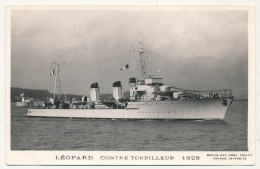 CPM - "LÉOPARD" - Contre Torpilleur - 1928 - - Oorlog