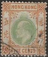 HONG KONG 1903 King Edward VII - 5c. - Green And Orange FU - Usados