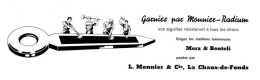 Aiguilles Garnies Monnier-Radium Matières Lumineuses Merz & Benteli Chaux De Fonds - Advertising (Photo) - Objects