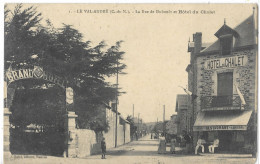 22    LE  VAL - ANDRE  LA  RUE  DE DUHOUET  ET  HOTEL  DU  CHALET - Autres & Non Classés