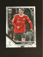 CARD TOPPS UEFA CHAMPIONS LEAGUE GIAPPONE ROOKIE CHARLIE SAVAGE MANCHESTER UNITED - Andere & Zonder Classificatie