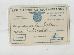 Ligue Aéronautique De France Paris La Sorbonne Bréchet 1924 - Membership Cards