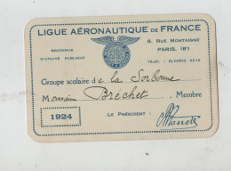 Ligue Aéronautique De France Paris La Sorbonne Bréchet 1924 - Tarjetas De Membresía