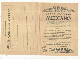 Publicité 4 Pages, 2 Scans, Grand Concours MECCANO , Frais Fr 1.85 E - Advertising