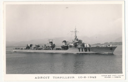 CPM - "ADROIT" - Torpilleur -10/8/1942 - Guerre